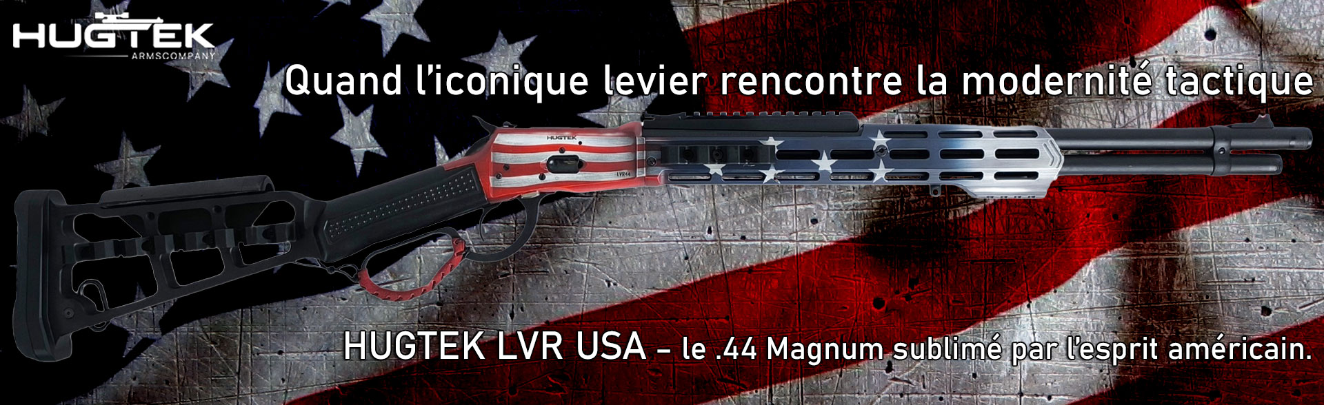 hugtek lvr usa, Hugtek LVR USA, carabine levier sous garde, carabine .44 Magnum, carabine moderne, carabine tactique, carabine patriotique, carabine américaine, levier moderne, arme de tir sportif, carabine design, carabine collection, carabine puissante, carabine innovante, .44 Rem Mag, arme iconique, carabine custom, carabine stand de tir