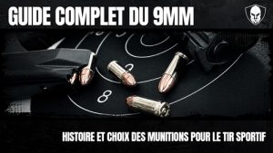 Lire la suite à propos de l’article Guide complet du 9mm : Histoire et choix des munitions pour le tir sportif
