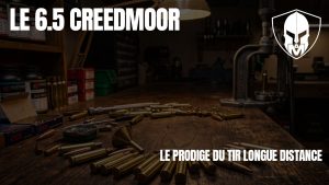 Lire la suite à propos de l’article Le 6.5 Creedmoor : Le Prodige du Tir Longue Distance